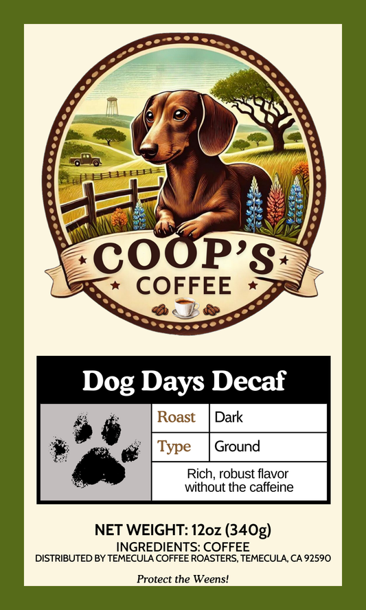Dog Days Decaf