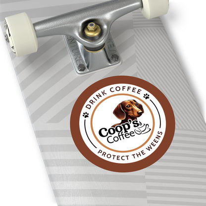 Drink Coffee Protect The Weens Sticker