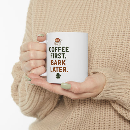 Coffee First Bark Later Dachshund Coffee Mug