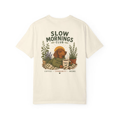 Slow Mornings Club Coffee Dachshund T-Shirt Unisex