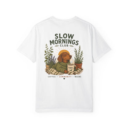 Slow Mornings Club Coffee Dachshund T-Shirt Unisex