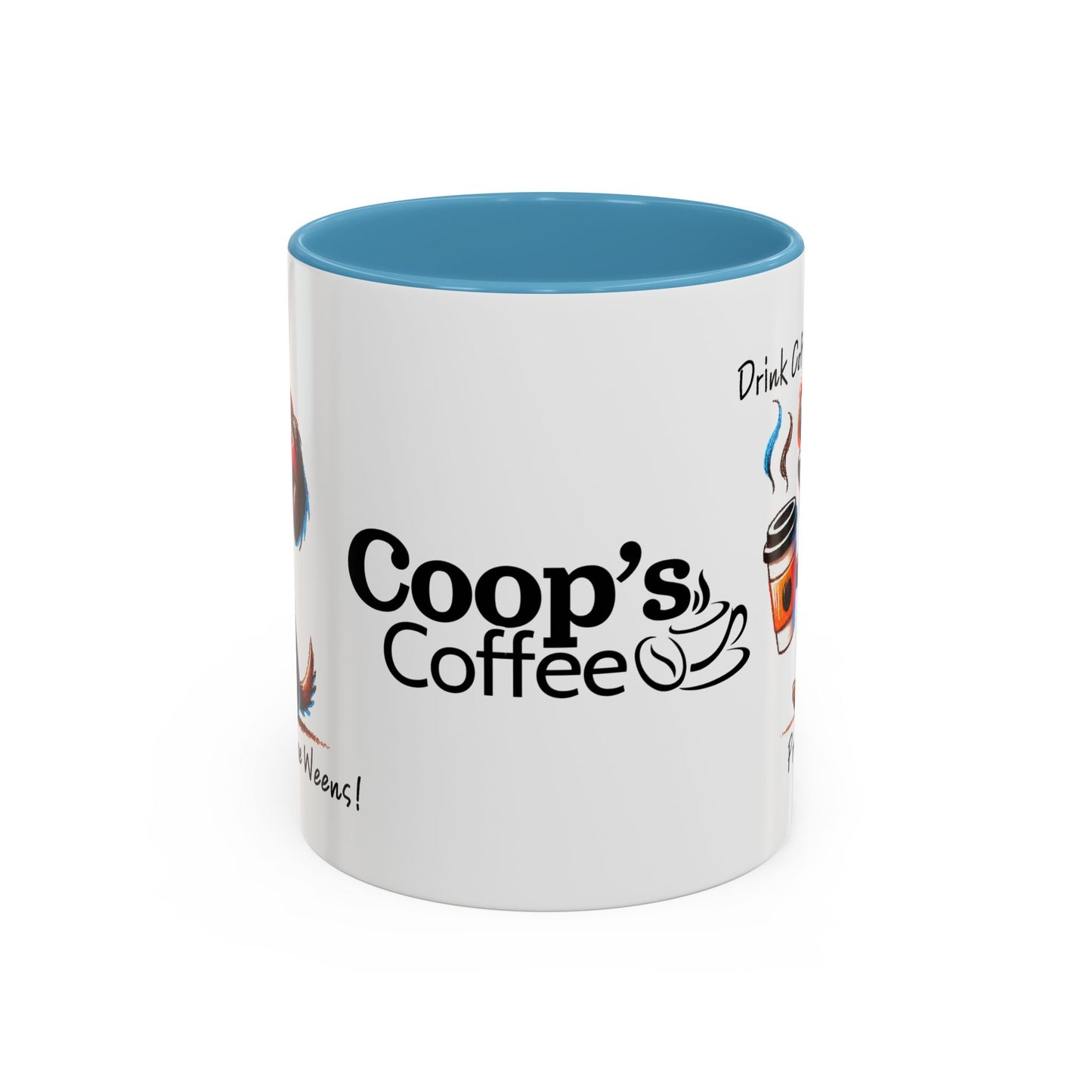 Drink Coffee Protect The Weens Coffee Mug (11, 15oz)