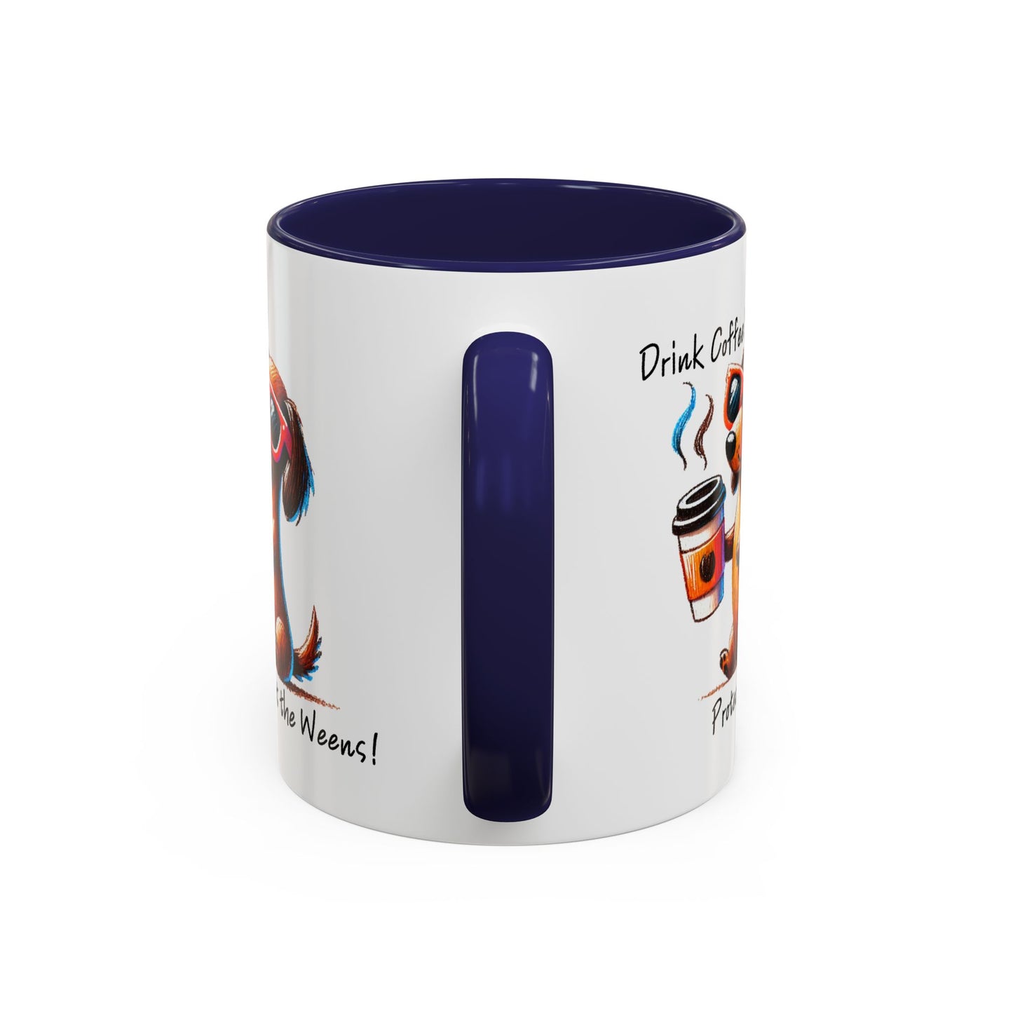 Drink Coffee Protect The Weens Coffee Mug (11, 15oz)