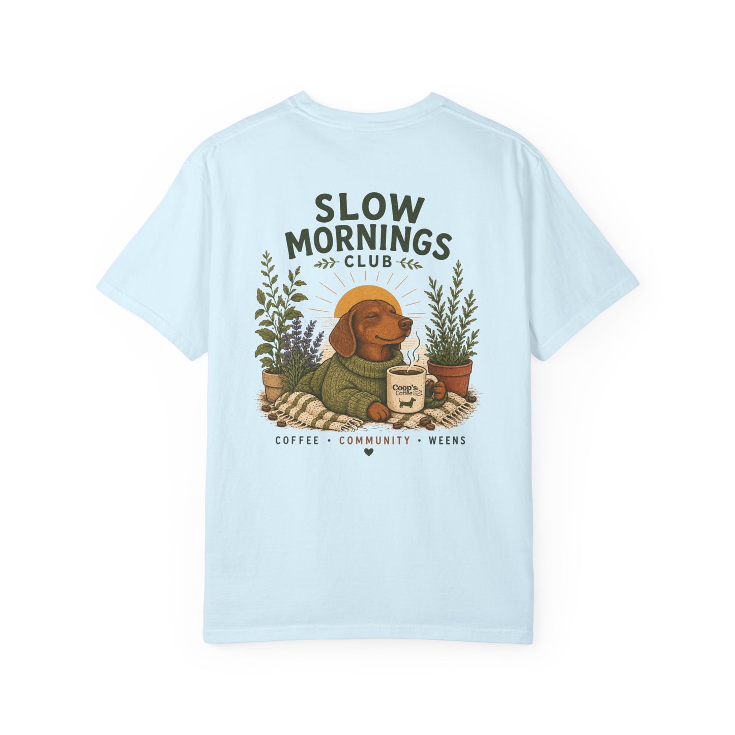 Slow Mornings Club Coffee Dachshund T-Shirt Unisex